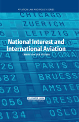 E-book, National Interest and International Aviation, Steinen, Erwin von den., Kluwer Law International