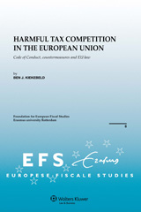 E-book, Harmful Tax Competition in the European Union, Kiekenbeld, Ben J., Kluwer Law International