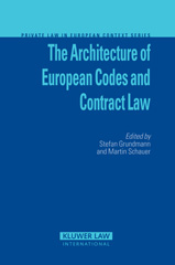 E-book, The Architecture of European Codes and Contract Law, Kluwer Law International