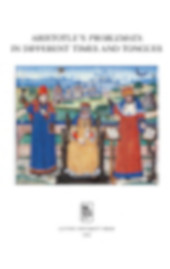 E-book, Aristotle's Problemata in Different Times and Tongues, Leuven University Press