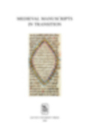 E-book, Medieval Manuscripts in Transition : Tradition and Creative Recycling, Leuven University Press