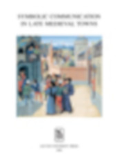 E-book, Symbolic Communication in Late Medieval Towns, Leuven University Press