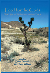 eBook, Food for the Gods : New Light on the Ancient Incense Trade, Peacock, D. P. S., Oxbow Books