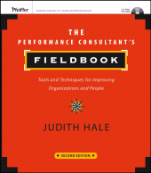E-book, The Performance Consultant's Fieldbook : Tools and Techniques for Improving Organizations and People, Pfeiffer