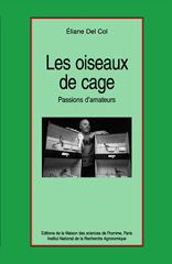 E-book, Les oiseaux de cage : Passions d'amateurs, Inra