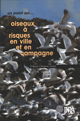 E-book, Oiseaux à risques en ville et en campagne, Inra