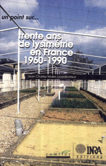 eBook, 30 ans de lysimetrie en France (1960-1990) : Une technique, un outil pour l'étude de l'environnement, Inra