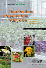E-book, L'horticulture ornementale française : Structures, acteurs et marchés, Inra