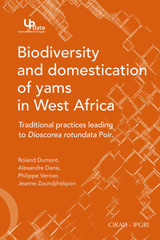 E-book, Biodiversity and Domestication of Yams in West Africa : Traditional Practices Leading to  Dioscorea rotundata  Poir., Éditions Quae