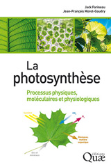 E-book, La photosynthèse : Processus physiques, moléculaires et physiologiques, Éditions Quae