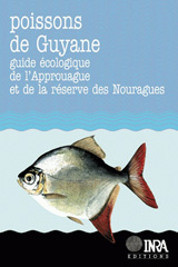 eBook, Poissons de Guyane : Guide écologique de l'Approuague et de la réserve des Nouragues, Inra