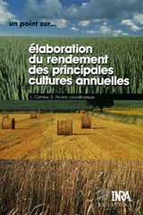 eBook, Élaboration du rendement des principales cultures annuelles, Éditions Quae