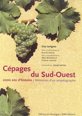 eBook, Cépages du Sud-Ouest : 2000 ans d'histoire. Mémoires d'un ampélographe, Éditions Quae