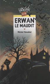 E-book, Erwan le maudit, Rageot (réédition numérique FeniXX)