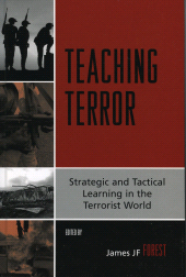 E-book, Teaching Terror : Strategic and Tactical Learning in the Terrorist World, Rowman & Littlefield Publishers