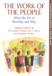 E-book, The Work of the People : What We Do in Worship and Why, Rowman & Littlefield