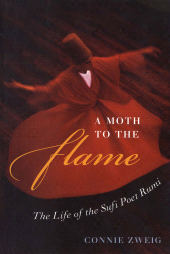 eBook, A Moth to the Flame : The Story of the Great Sufi Poet Rumi, Rowman & Littlefield