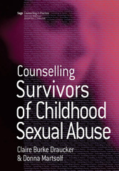 E-book, Counselling Survivors of Childhood Sexual Abuse, Draucker, Claire Burke, Sage