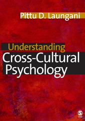 eBook, Understanding Cross-Cultural Psychology : Eastern and Western Perspectives, Laungani, Pittu D., Sage