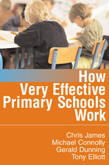 E-book, How Very Effective Primary Schools Work, James, Chris R., Sage
