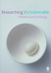 E-book, Researching the Vulnerable : A Guide to Sensitive Research Methods, Liamputtong, Pranee, Sage