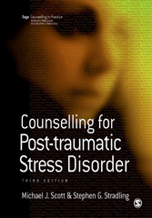 E-book, Counselling for Post-traumatic Stress Disorder, Scott, Michael J., Sage