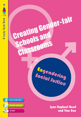 eBook, Creating Gender-Fair Schools & Classrooms : Engendering Social Justice (For 5 to 13 year olds), Sage