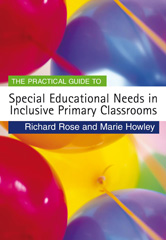 E-book, The Practical Guide to Special Educational Needs in Inclusive Primary Classrooms, Sage