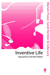 E-book, Inventive Life : Approaches to the New Vitalism, SAGE Publications Ltd
