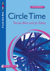 E-book, Circle Time : A Resource Book for Primary and Secondary Schools, Bliss, Teresa, SAGE Publications Ltd