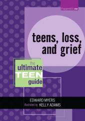 E-book, Teens, Loss, and Grief : The Ultimate Teen Guide, Scarecrow Press