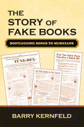 E-book, The Story of Fake Books : Bootlegging Songs to Musicians, Scarecrow Press