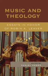 E-book, Music and Theology : Essays in Honor of Robin A. Leaver, Scarecrow Press