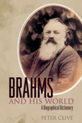 E-book, Brahms and His World : A Biographical Dictionary, Scarecrow Press