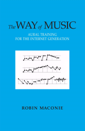 E-book, The Way of Music : Aural Training for the Internet Generation, Scarecrow Press