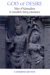 E-book, God of Desire : Tales of Kāmadeva in Sanskrit Story Literature, SUNY Press - State University of New York Press