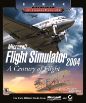 E-book, Microsoft Flight Simulator 2004 : A Century of Flight (Sybex Official Strategies and Secrets), Sybex