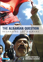 E-book, The Albanian Question, Vickers, Miranda, I.B. Tauris