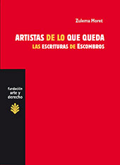 E-book, Artistas de lo que queda : las escrituras de Escombros, Trama editorial