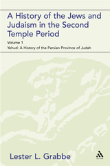 E-book, A History of the Jews and Judaism in the Second Temple Period, Grabbe, Lester L., T&T Clark
