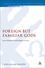 E-book, Foreign but Familiar Gods, Kauppi, Lynn Allan, T&T Clark