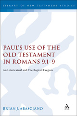 E-book, Paul's Use of the Old Testament in Romans 9.1-9, T&T Clark