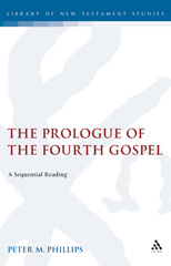 E-book, The Prologue of the Fourth Gospel, Phillips, Peter, T&T Clark