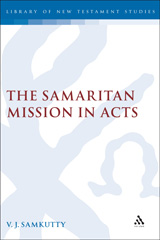 E-book, The Samaritan Mission in Acts, Samkutty, V. J., T&T Clark