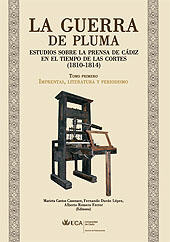 eBook, La guerra de pluma : estudios sobre la prensa de Cadiz en el tiempo de las cortes : 1810 -1814, UCA