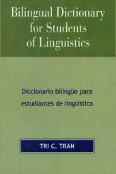 E-book, Bilingual Dictionary for Students of Linguistics : Diccionario BilingYe para Estudiantes de LingY'stica, University Press of America