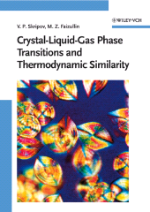 E-book, Crystal-Liquid-Gas Phase Transitions and Thermodynamic Similarity, Wiley-VCH