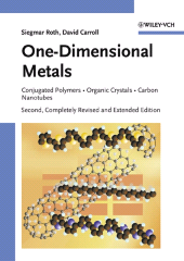 E-book, One-Dimensional Metals : Conjugated Polymers, Organic Crystals, Carbon Nanotubes, Wiley-VCH