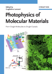 eBook, Photophysics of Molecular Materials : From Single Molecules to Single Crystals, Wiley-VCH