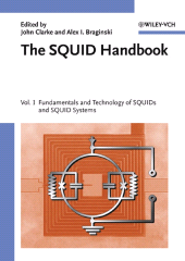 E-book, The SQUID Handbook : Fundamentals and Technology of SQUIDs and SQUID Systems, Wiley-VCH